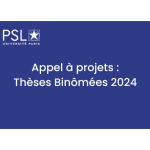 Appel à projet : thèses binomées 2024