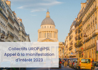 Collectifs UROP@PSL Appel à la manifestation d'intérêt 2023