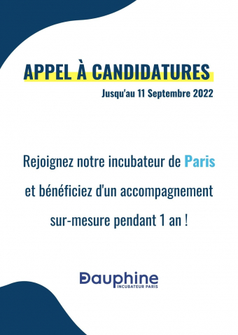 Appel à candidatures d'alumni automne 2022 de l'Incubateur de l'Université Paris Dauphine - PSL 
