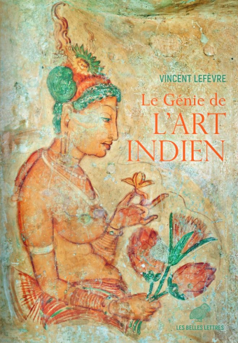 Couverture de l’ouvrage <em>Le Génie de l'art indien</em>